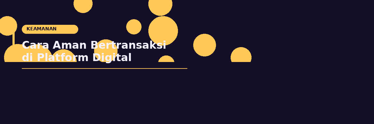 Cara Aman Bertransaksi